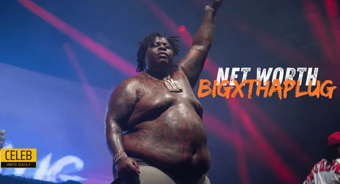 big x the plug net worth